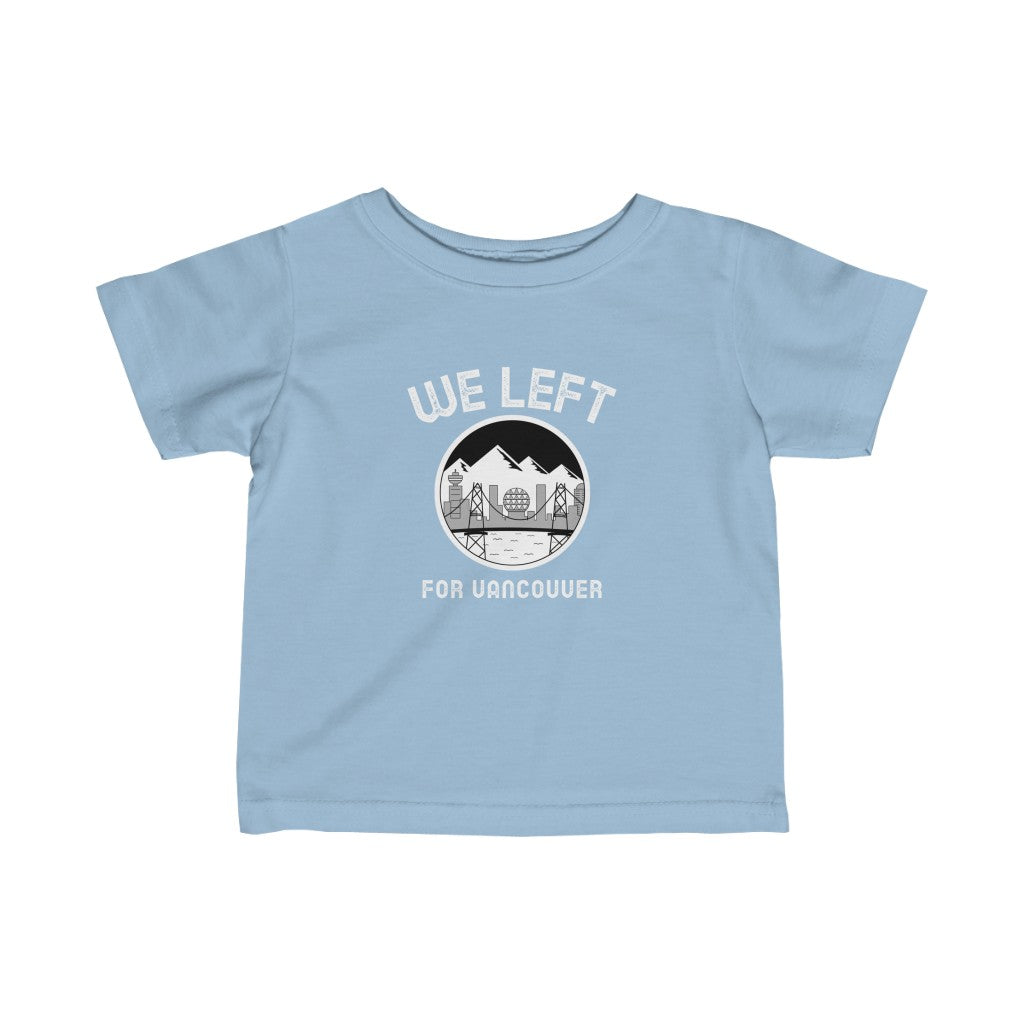 T-shirt bébé We Left - Vancouver - Personnalisable